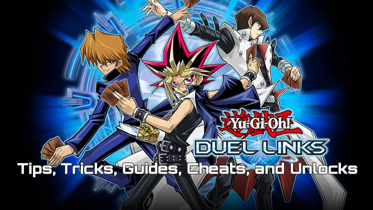 Duel Links Tips Tricks Guides Yugioh World