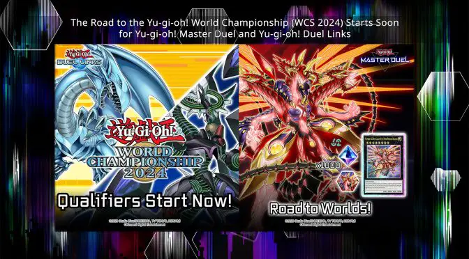 The Road to the Yu-gi-oh! World Championship (WCS 2024) Starts Soon for Master Duel and Duel Links