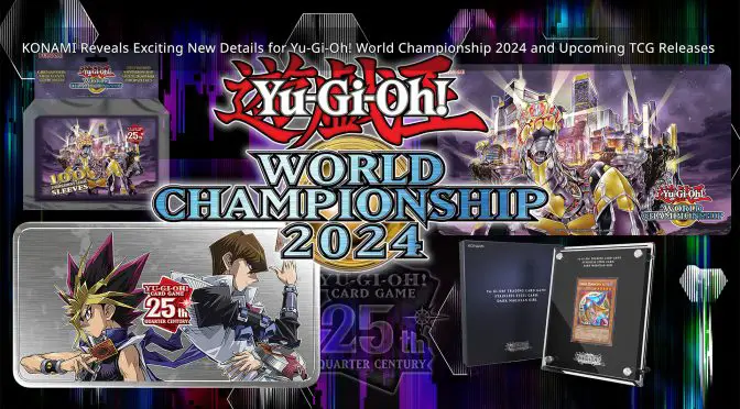 KONAMI Reveals Exciting New Details for Yu-Gi-Oh! World Championship 2024 and Upcoming TCG Releases